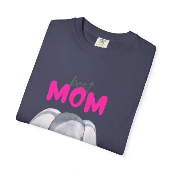 Best Mom Unisex Garment-Dyed T-Shirt - Cute Elephant Design for Mother’s Day - Image 11